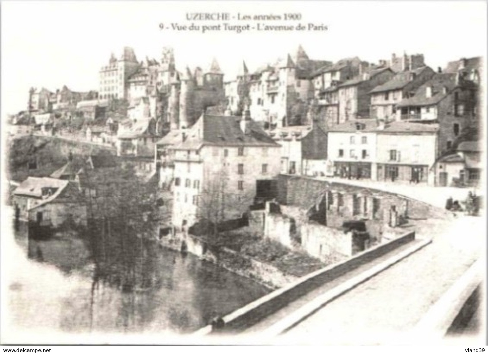 UZERCHE - Les Années 1900 - Rue Du Pont Turgot , Avenue De Paris  -   Collection Parcours Du Patrimoine - Uzerche