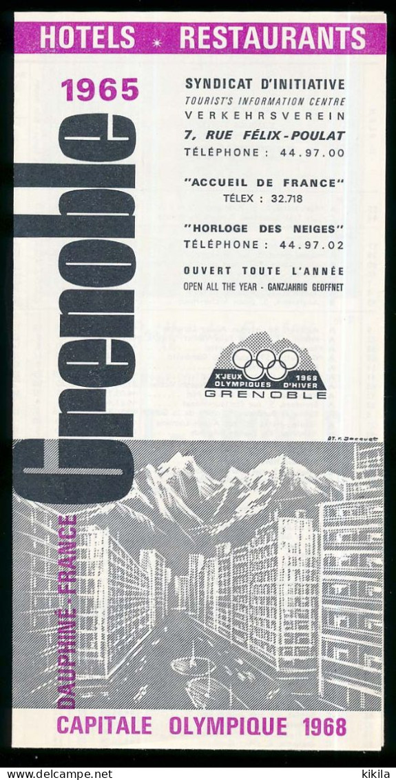 Dépliant 4 Volets  Xèmes Jeux Olympiques D'Hiver GRENOBLE 1968 Hôtels Restaurants En 1965 Avec Plan Succinct De Grenoble - Autres & Non Classés