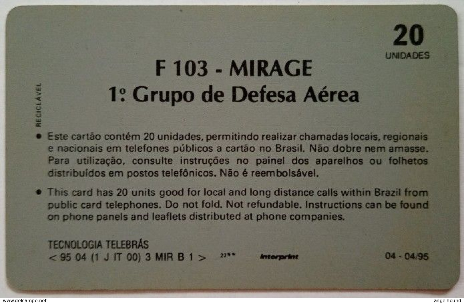 Brazil 20 Units - F 103 - Mirage - Brésil