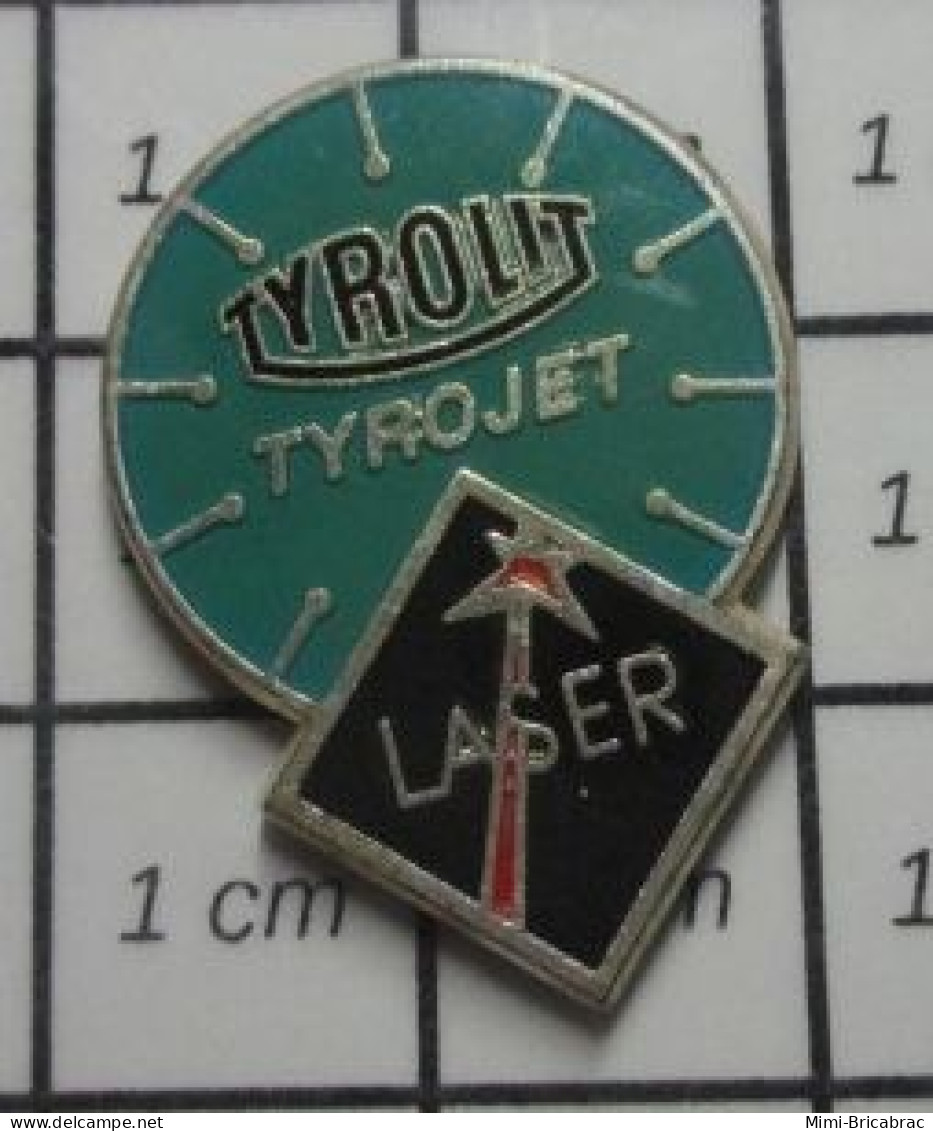 1920 Pin's Pins / Beau Et Rare / MARQUES / TYROLIT TYROJET LASER - Trademarks