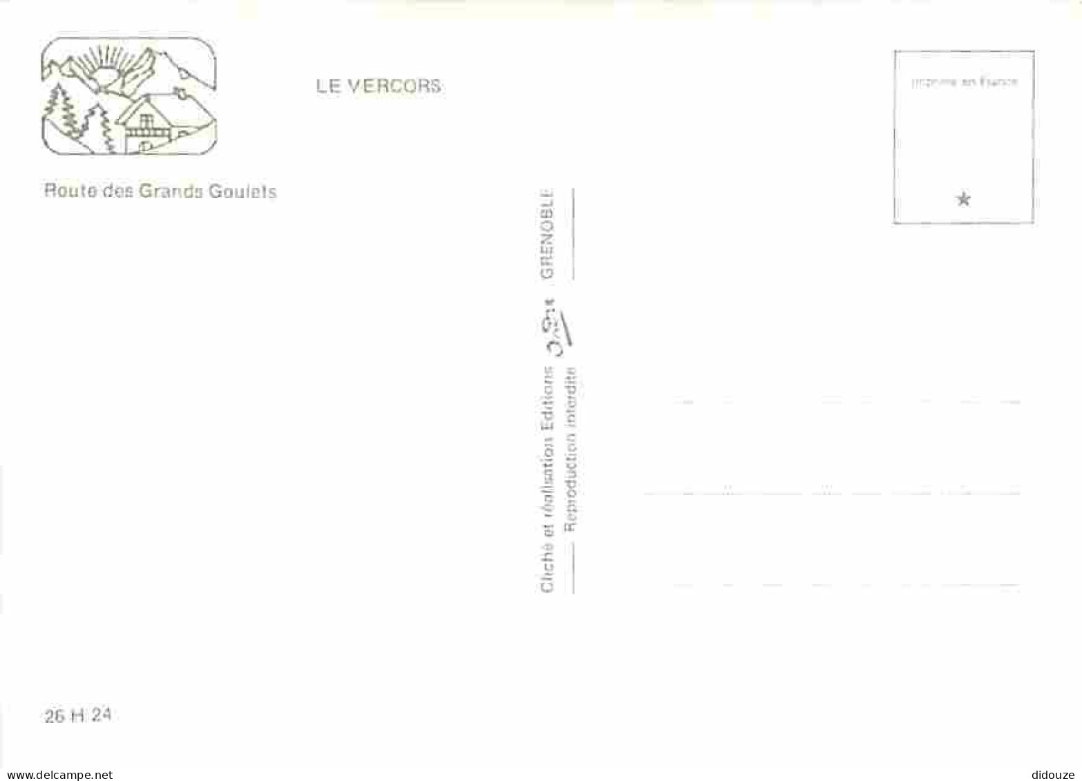 26 - Drome - Vercors - La Route Des Grands Goulets - Carte Neuve - CPM - Voir Scans Recto-Verso - Les Grands Goulets