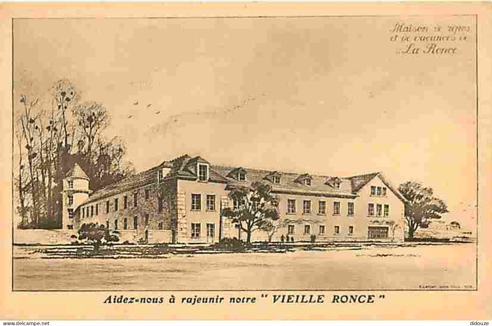 37 - Beaumont La Roncce - Maison De Repos Et De Vacances La Ronce - Aidez-nous à Rajeunir Notre Vieille Ronce - Carte Ne - Beaumont-la-Ronce