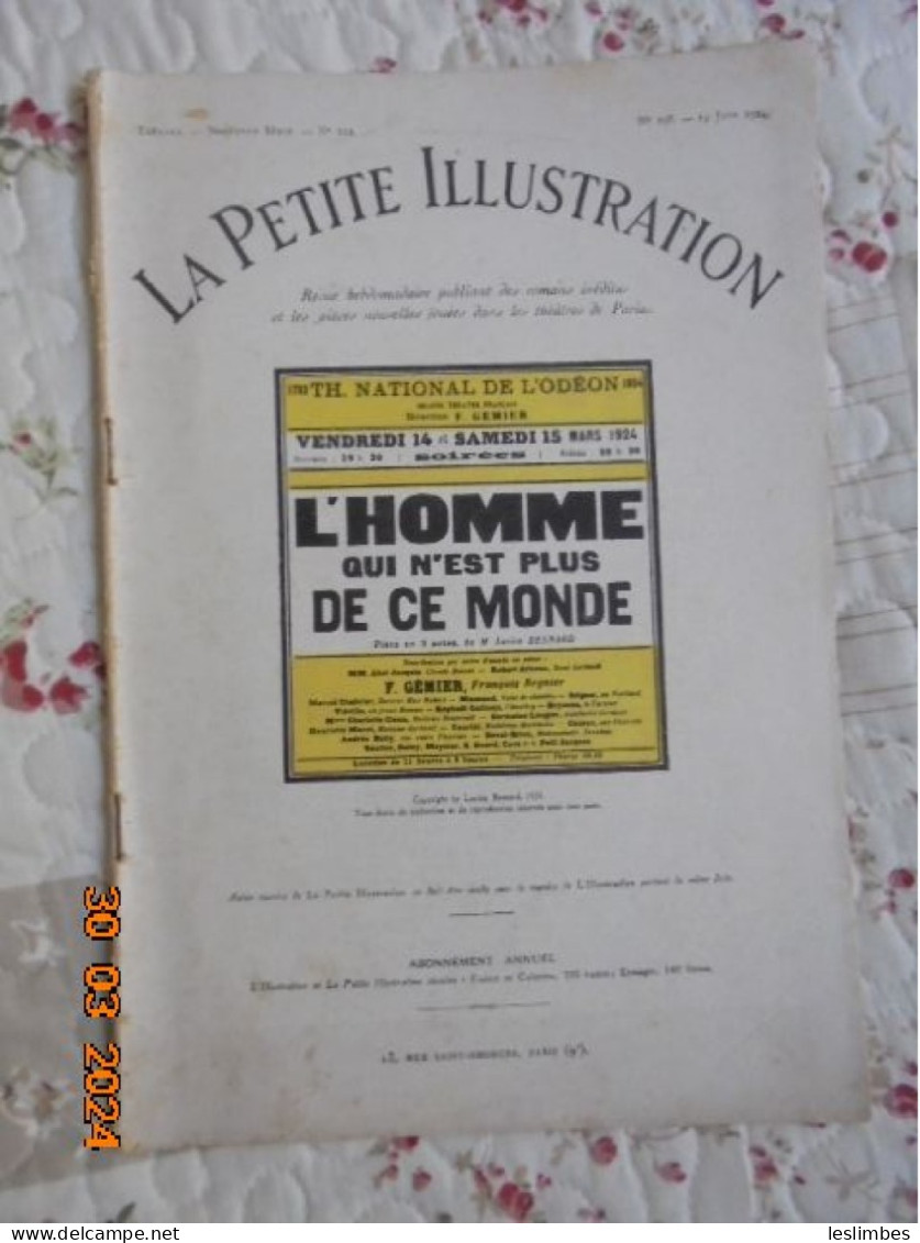 La Petite Illustration Théâtrale N° 122 : L'homme Qui N'est Plus De Ce Monde, Pièce De Lucien Besnard - 1924 - 1900 - 1949