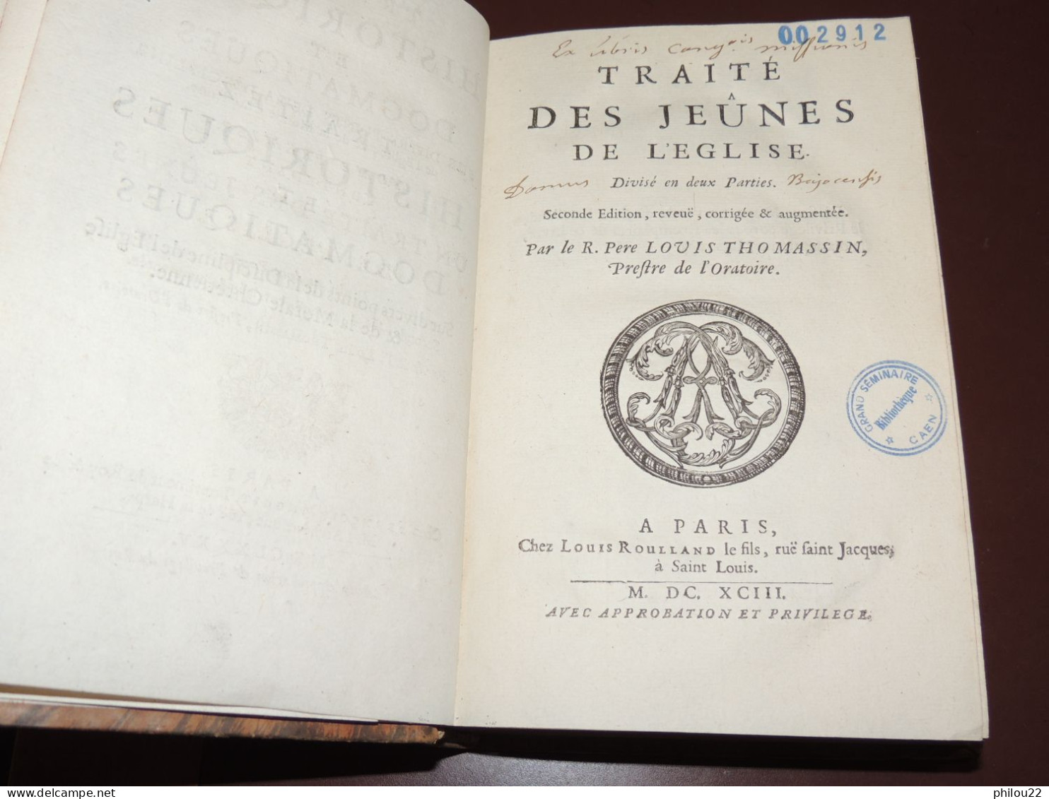 L. THOMASSIN - Traité Des Jeûnes De L'Église... 1693 - Tot De 18de Eeuw