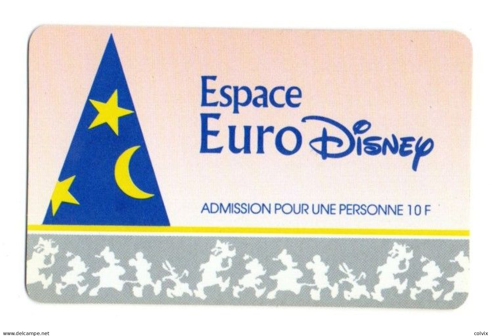FRANCE PASSEPORT DISNEYLAND PARIS ADMISSION POUR UNE PERSONNE 10F - Disney