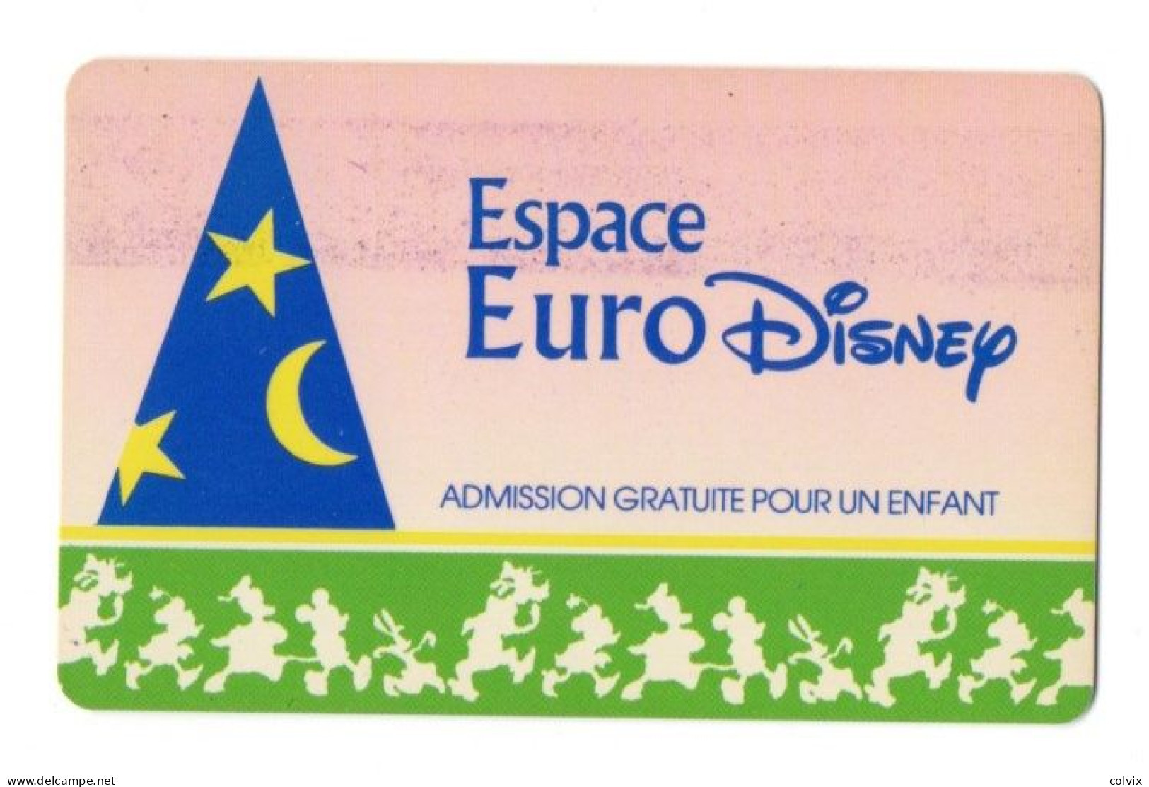 FRANCE PASSEPORT DISNEYLAND PARIS ADMISSION GRATUITE POUR UN ENFANT - Disney