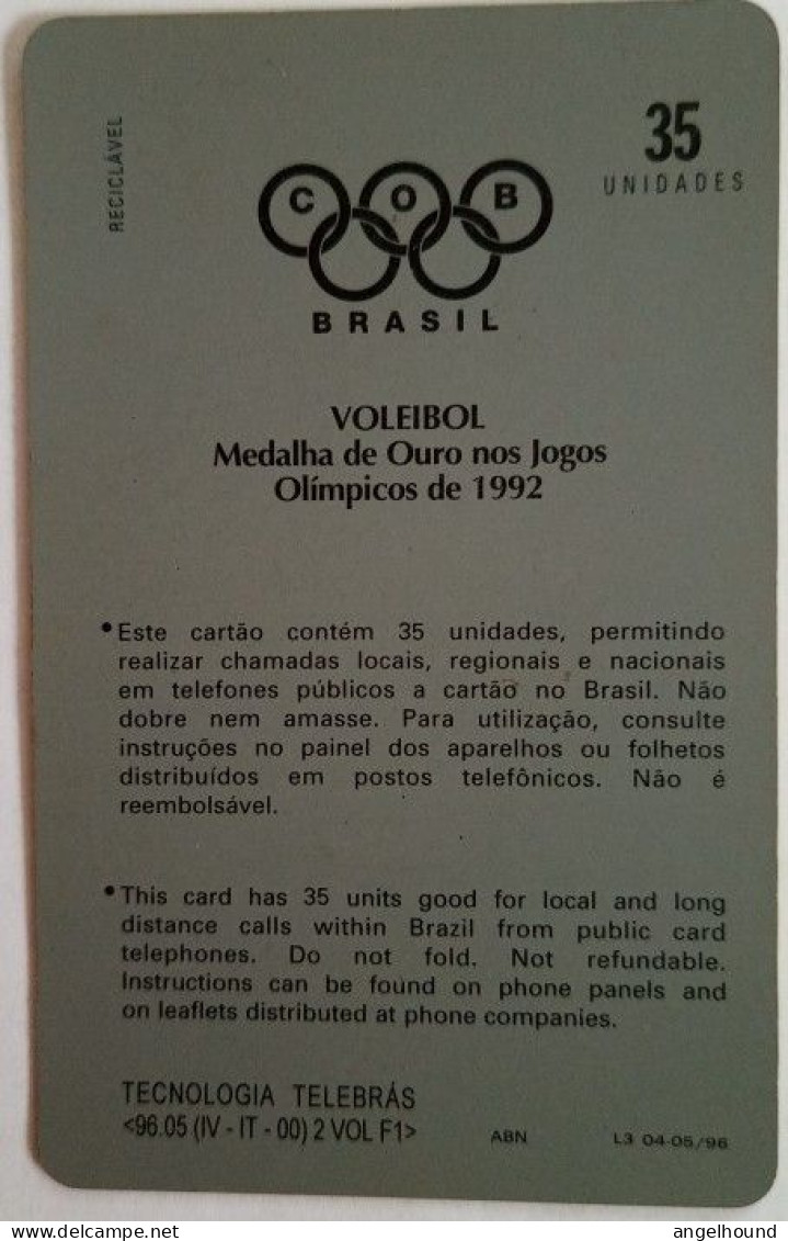 Brazil 35 Units - Voleibol Medalha De Ouro Nos Jogos Olimpicos De 1992 - Brésil