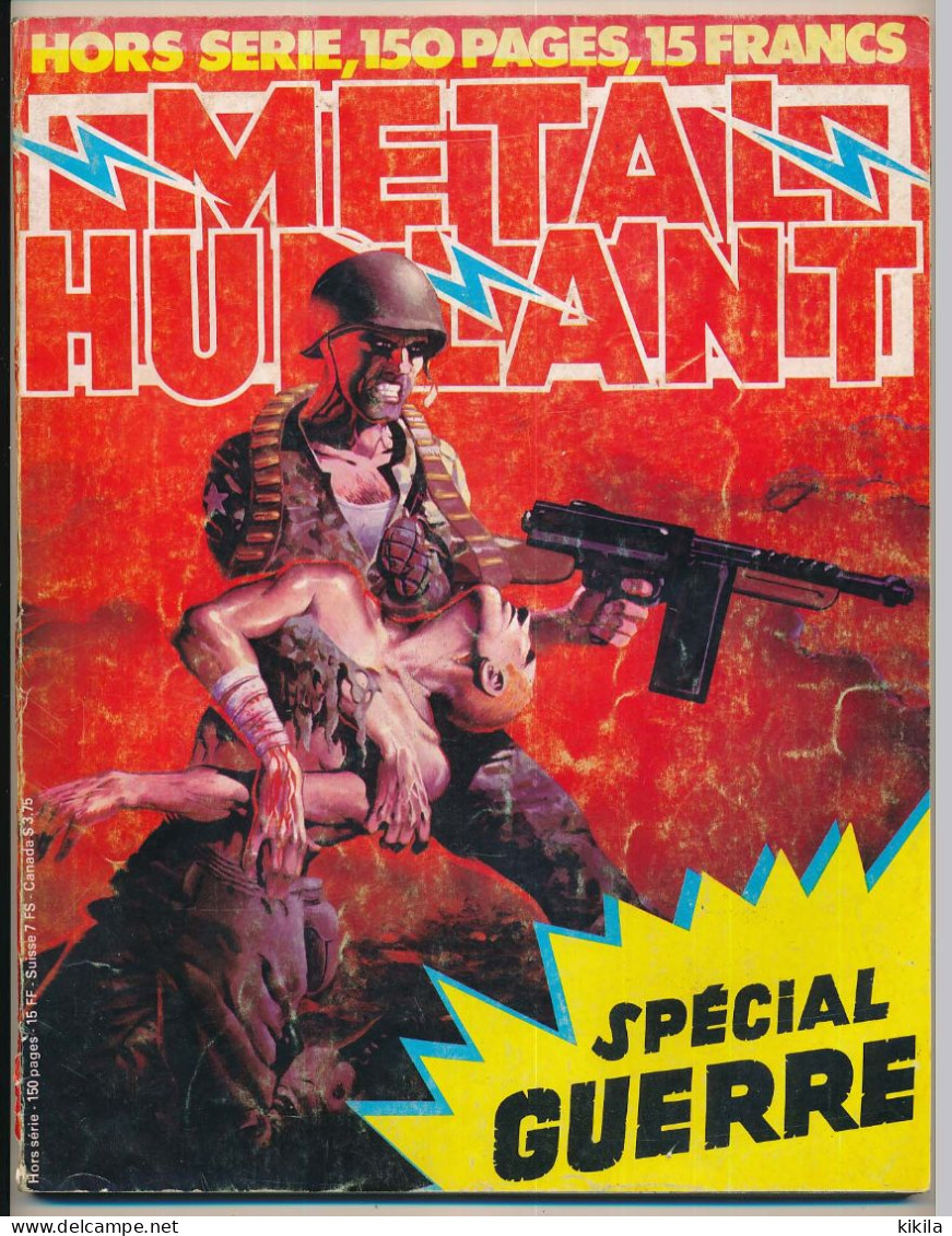 METAL HURLANT Hors Série  N°42 Bis Juin 1979 Spécial Guerre Goodwin - Paucard - Torres - Druillet - Severin - Métal Hurlant