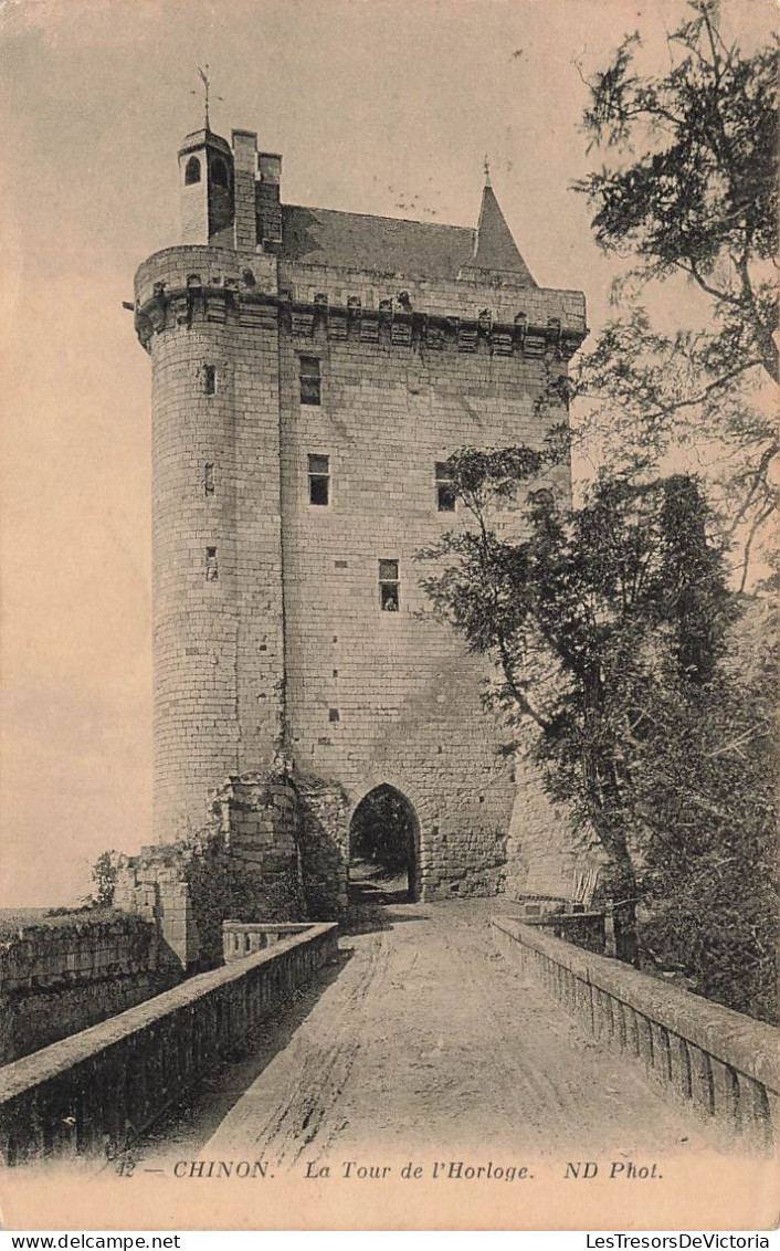 FRANCE - Chinon - La Tour De L'Horloge - N D Phot - Vue Sur L'entrée - Vue Générale - Carte Postale Ancienne - Chinon