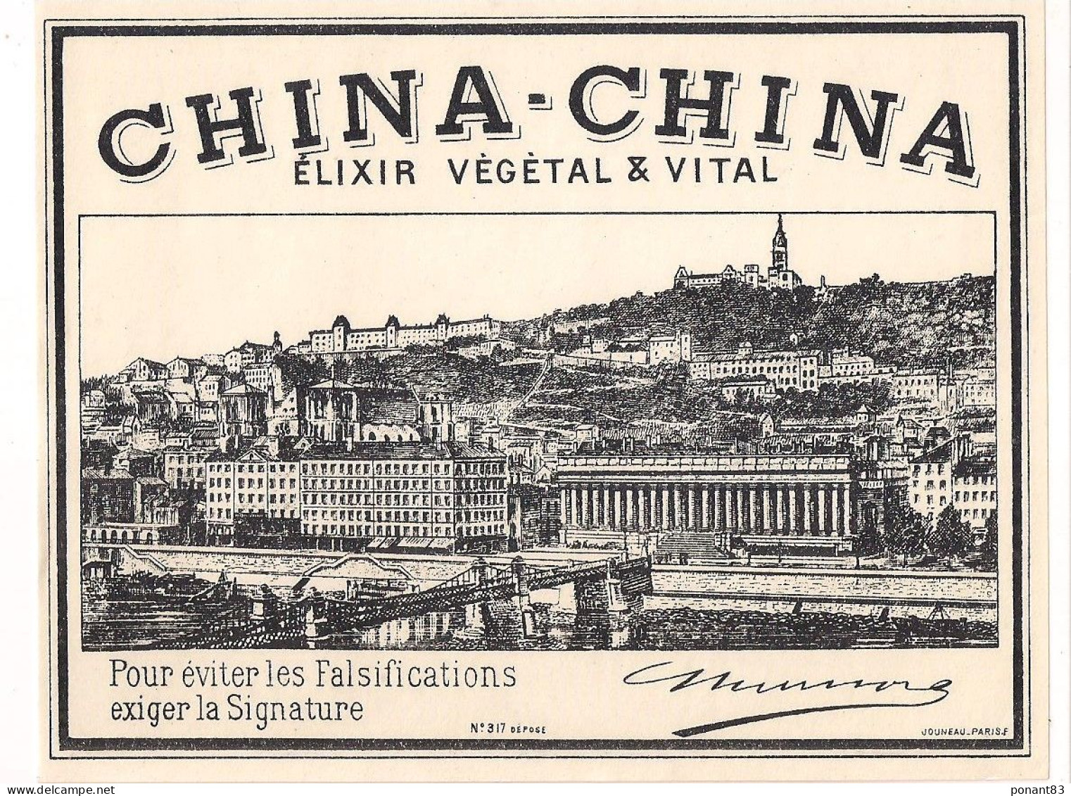 Etiquette CHINA-CHINA , élixir - Imprimeur Jouneau - Ill. LYON: Passerelle, Palais Justice, St Jean,colline  Fourvière - - Alkohole & Spirituosen