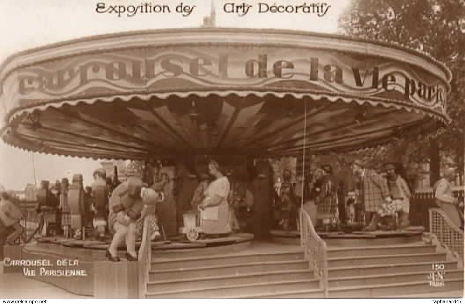 . EXPOSITION Des ARTS DÉCORATIFS . Carrousel De La Vie Parisienne . - Expositions