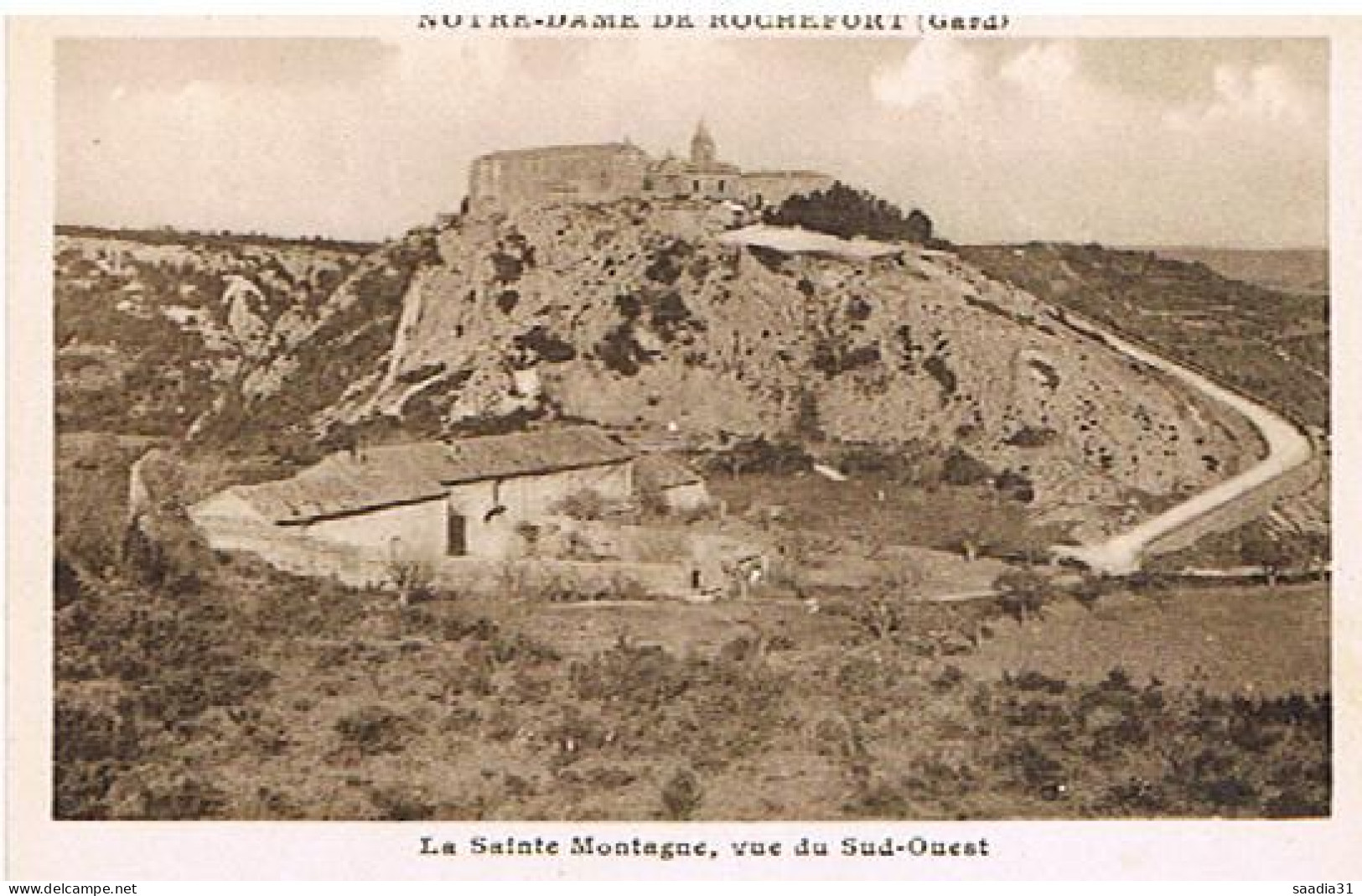 30 NOTRE DAME LA SAINTE MONTAGNE  VUE DU COTE SUD ROCHEFORT PANORAMA DU VILLAGE - Rochefort-du-Gard