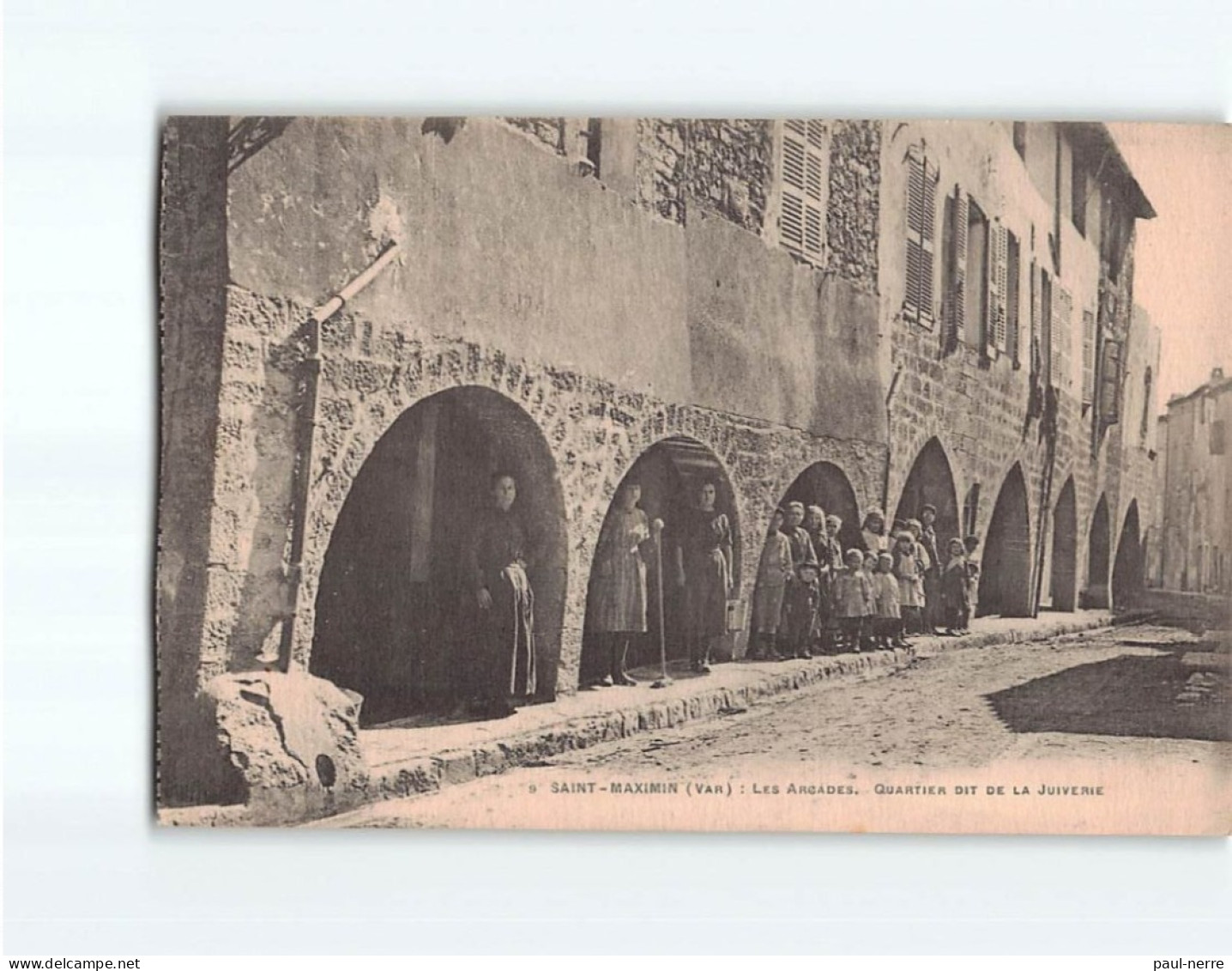 SAINT MAXIMIN : Les Arcades, Quartier Dit De La Juiverie - Très Bon état - Saint-Maximin-la-Sainte-Baume