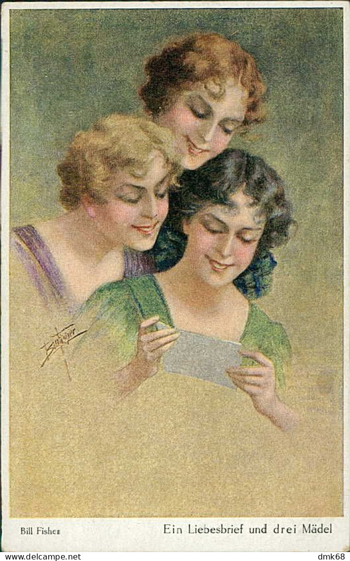 BILL FISHER SIGNED 19010s  POSTCARD - WOMEN - EIN LIEBESBRIEF UND DREI MADEL - N.859  (5480) - Fisher, Bill