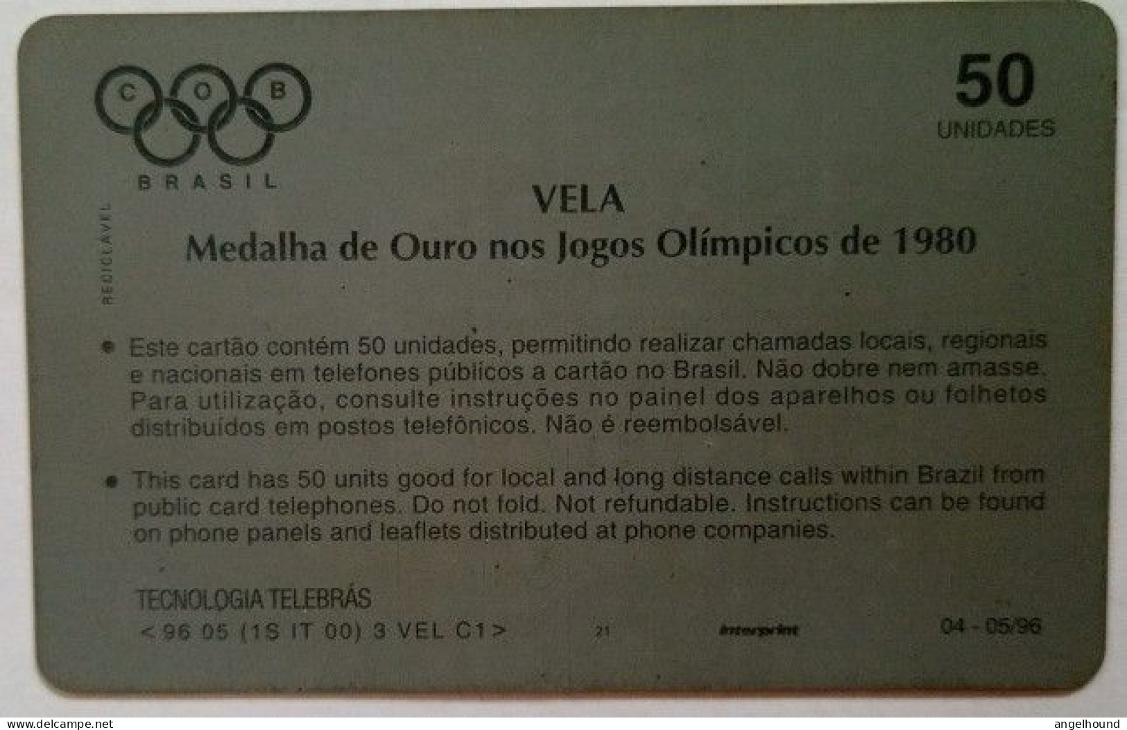 Brazil 50 Units - Vela Medalha De Ouro Nos Jogos Olimpicos De 1980 - Brazilië