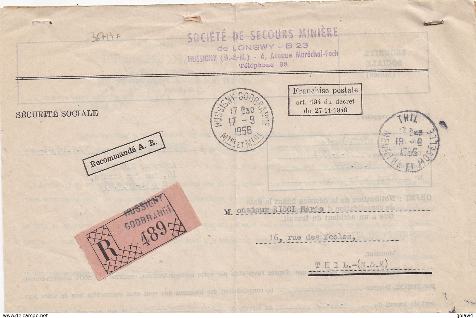 36714# IMPRIME RECOMMANDE AR FRANCHISE POSTALE PAR DECRET 1946 Obl HUSSIGNY GODBRANGE MEURTHE MOSELLE 1956 THIL - Cartas Civiles En Franquicia