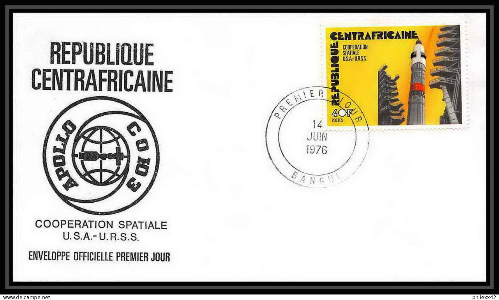 7829/ Espace (space) Lettre (cover) 14/6/1976 Cooperation Spatiale USA-URSS Apollo-Soyouz République Centrafricaine - Afrika