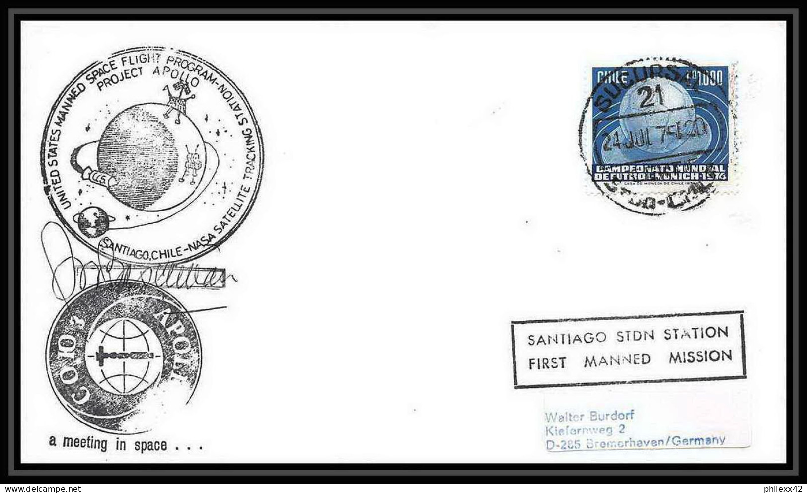 7638/ Espace Space Lettre Cover Signé Signed Autograph 24/7/1975 Recovery APOLLO Soyuz Soyouz Sojus Chili Chile - América Del Sur