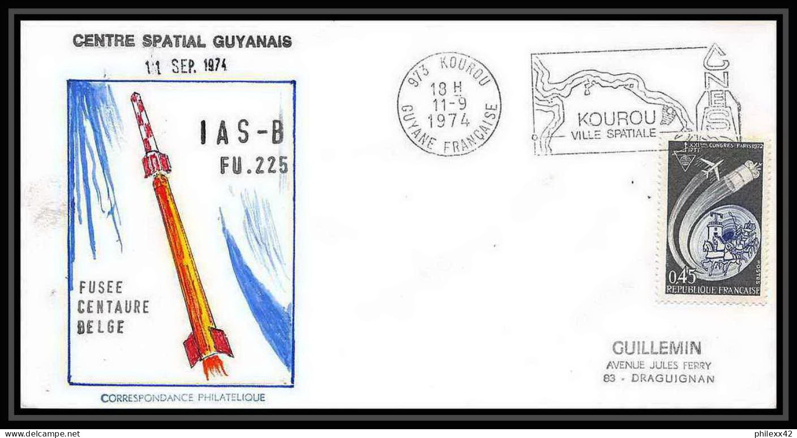 7266/ Espace Space Lettre Cover 11/9/1974 Centre Spatial Guyanais Ias-b Fusee Centaure Belge France - Europe