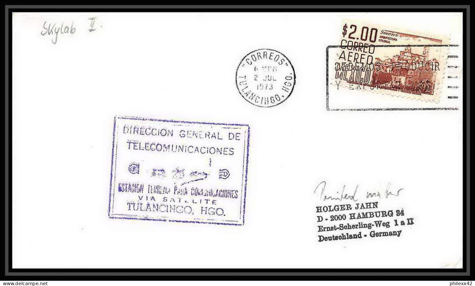 7089/ Espace (space Raumfahrt) Lettre (cover Briefe) 2/7/1973 Skylab Tulancingo Station Mexique (Mexico) - Zuid-Amerika