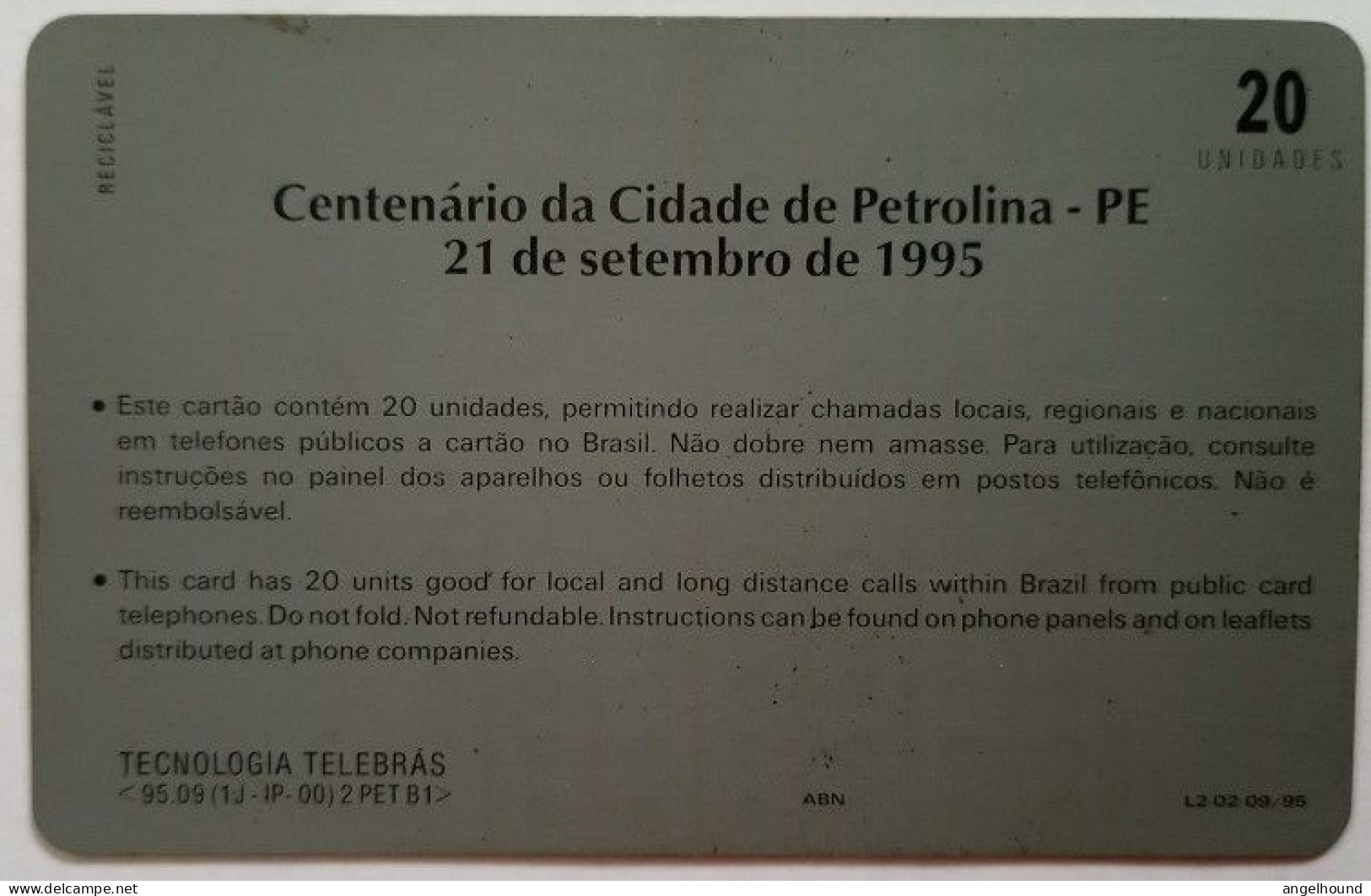Brazil 20 Units - Centenario Da Sidade De Petronila - Brazilië