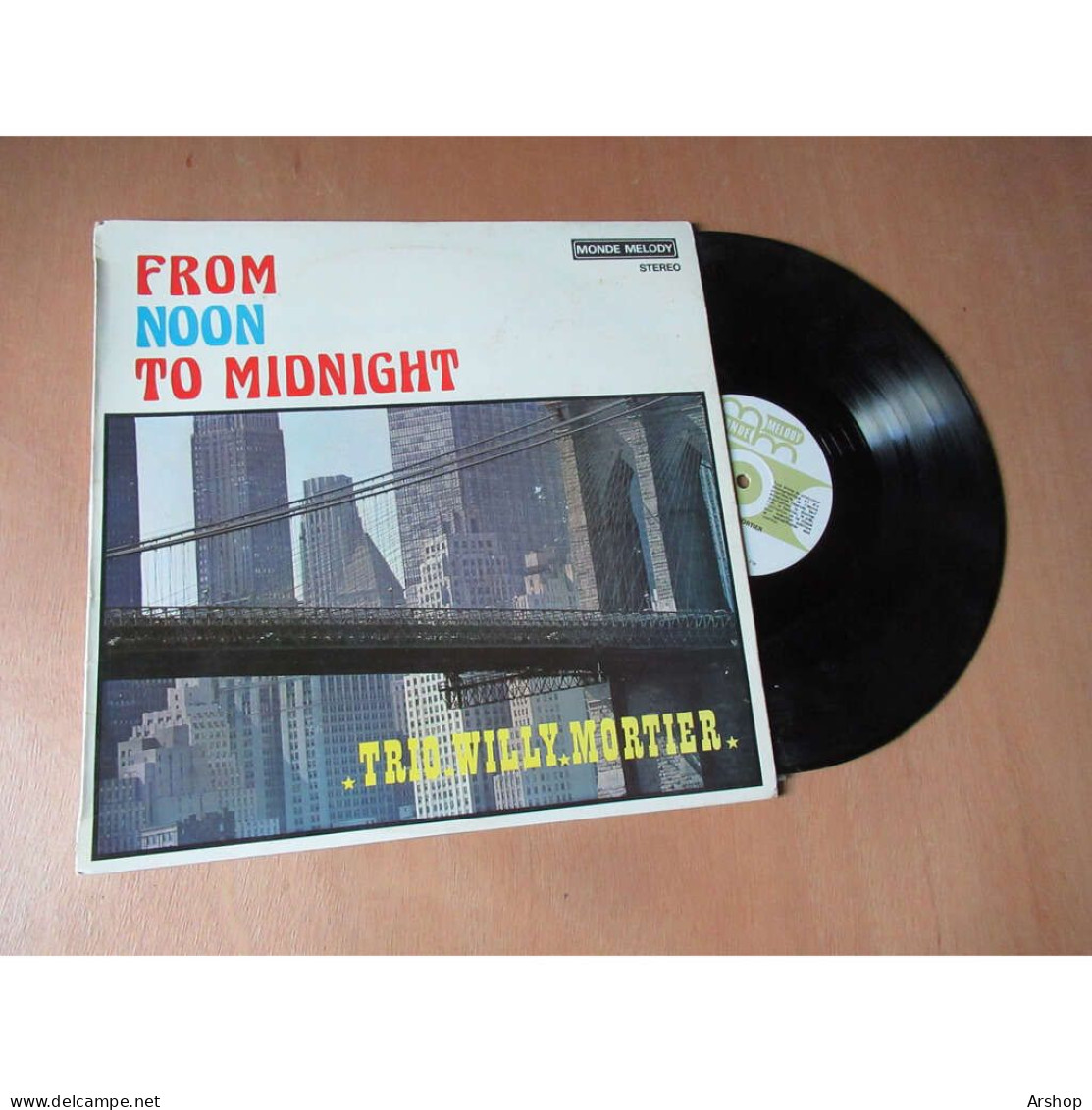 TRIO WILLY MORTIER From Noon To Midnight - JAZZ SWING LATIN - MONDE MELODY MM 3431 Lp - Jazz