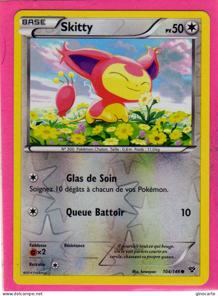 Carte Pokemon Francaise 2014 Xy Xy 104/146 Skitty 50pv Reverse Neuve - XY