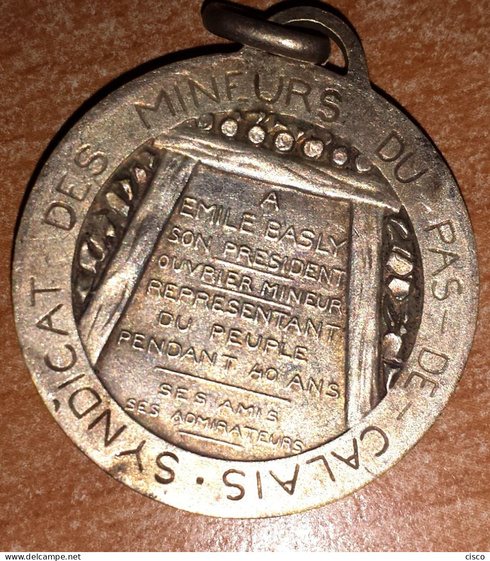 Médaille Du Syndicat Des Mineurs Du Pas-de-Calais à Emile BASLY (1854 - 1928) - Monarchia / Nobiltà