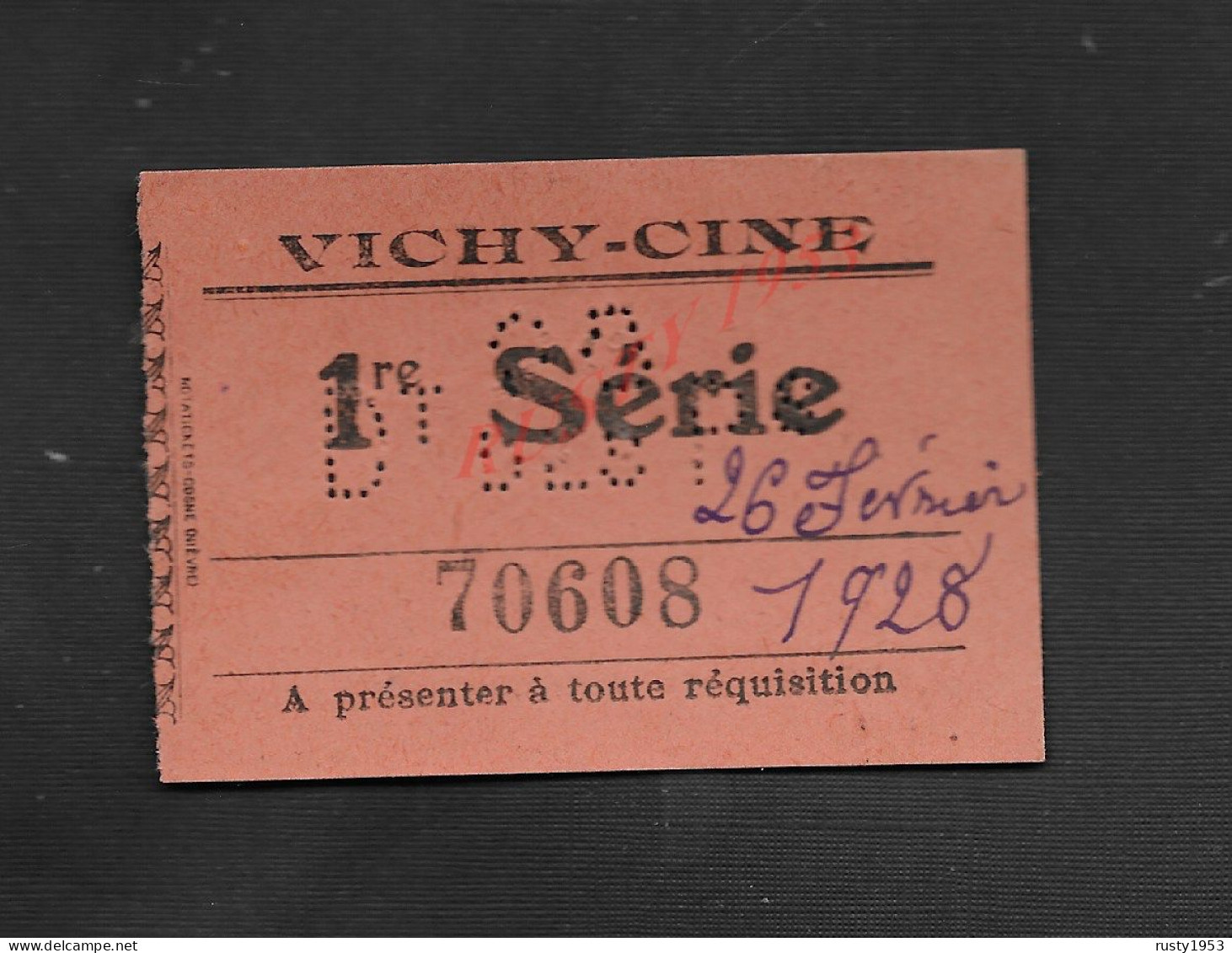 ANCIEN TICKET D ENTRÉE CINEMA VICHY CINÉ  1928 : - Tickets - Vouchers