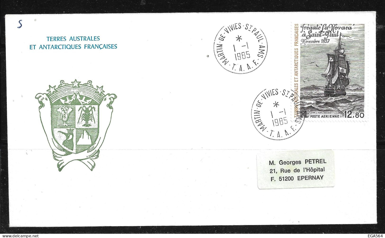 121 - Y&T PA 88 "La Novara" Sur Enveloppe TAAF FDC Du 1.1.1985 St-Paul AMS - Recommandé. - Lettres & Documents