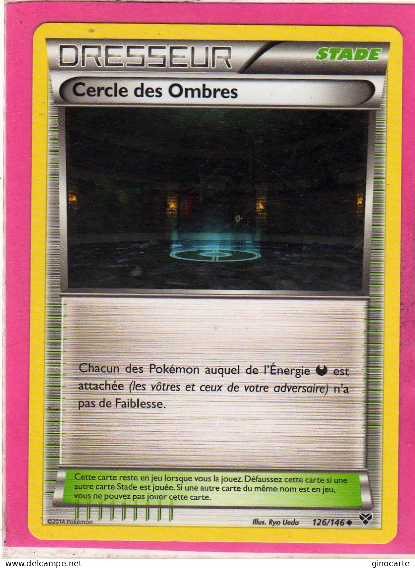 Carte Pokemon Francaise 2014 Xy Xy 126/146 Cercle Des Ombres Neuve - XY