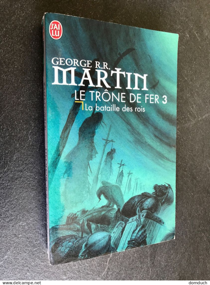 J’AI LU S.F. N° 6090    LE TRÔNE DE FER 3    La Bataille Des Rois    Georges R.R. MARTIN - Fantasy