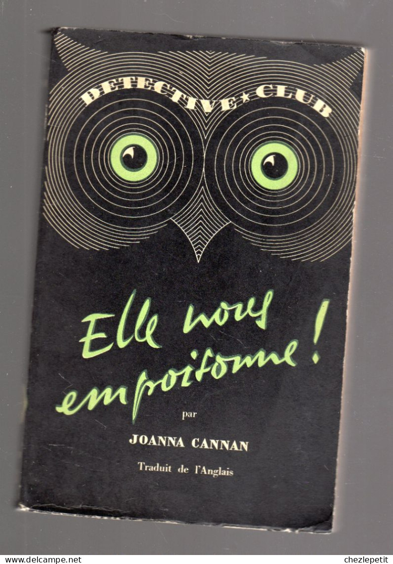 ELLE NOUS EMPOISONNE JOANNA CANNAN Detective Club N°31 DITIS 1950 - Ditis - Détective Club