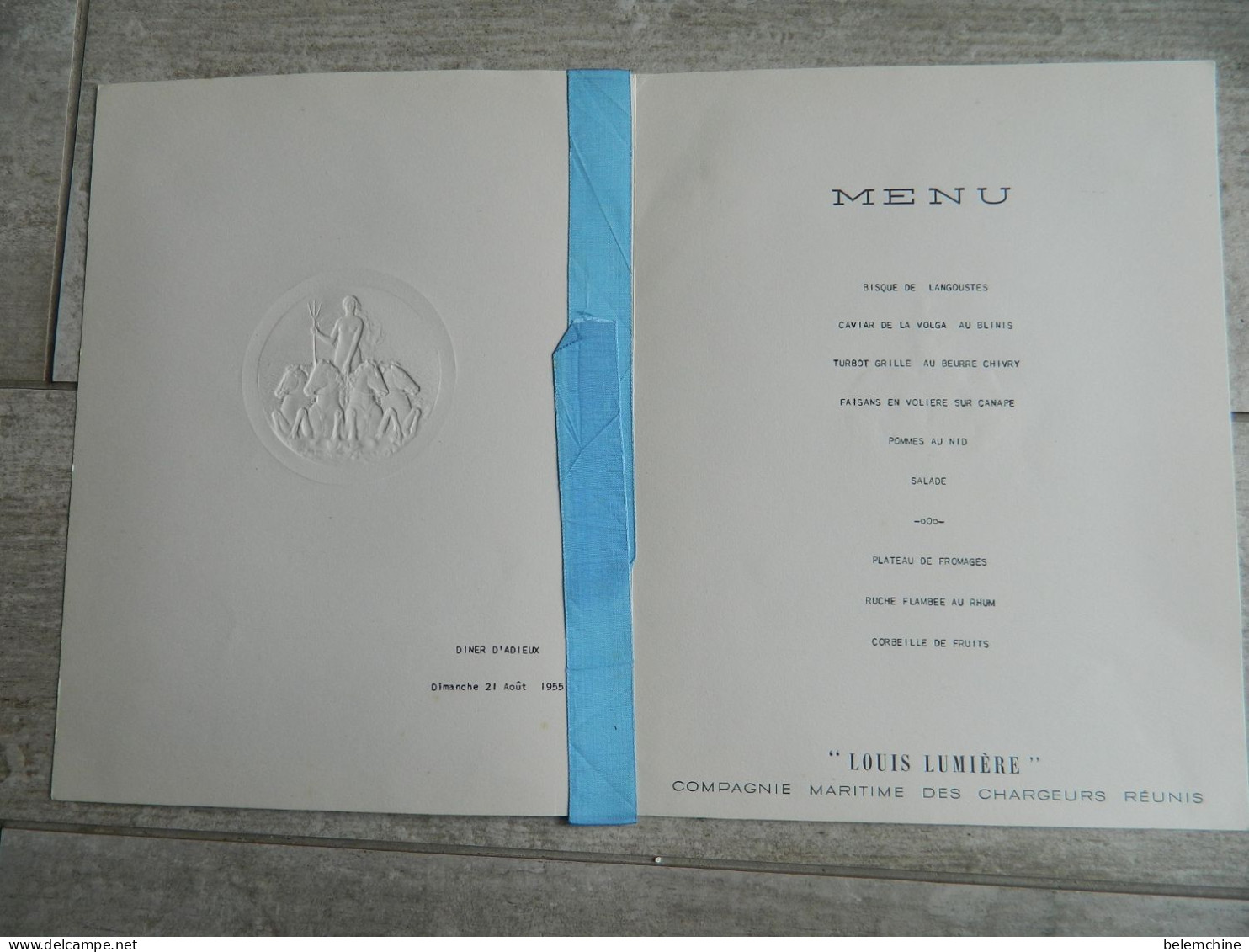 SUPERBE MENU  DU PAQUEBOT LOUIS LUMIERE AVEC RUBAN CIE MARITIME DES CHARGEURS REUNIS DINER D'ADIEUX DU 21 AOUT 1955 - Menu