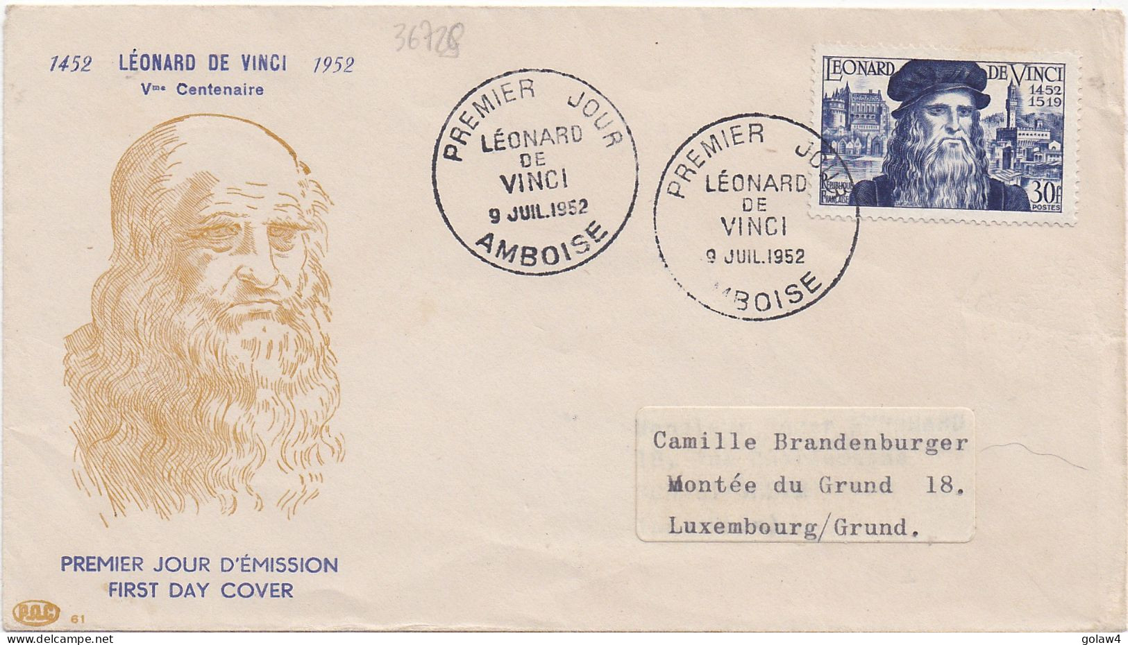 36728# ENVELOPPE Obl PREMIER JOUR AMBOISE LEONARD DE VINCI 9 JUILLET 1952 Pour LUXEMBOURG - 1950-1959