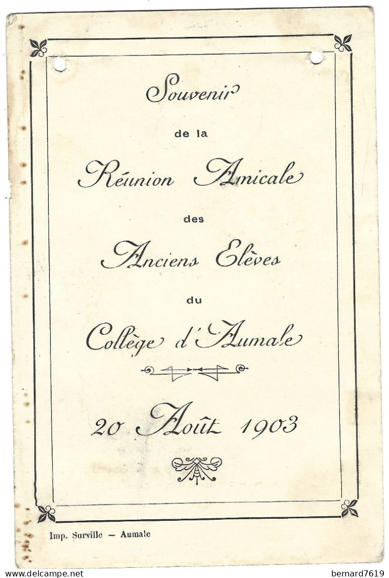 76 Aumale - Chapelle De Notre Dame Du Cardonnay - Verso  Souvenir  De La Reunion Amicale Des Anciens Eleves  -1903 - Aumale