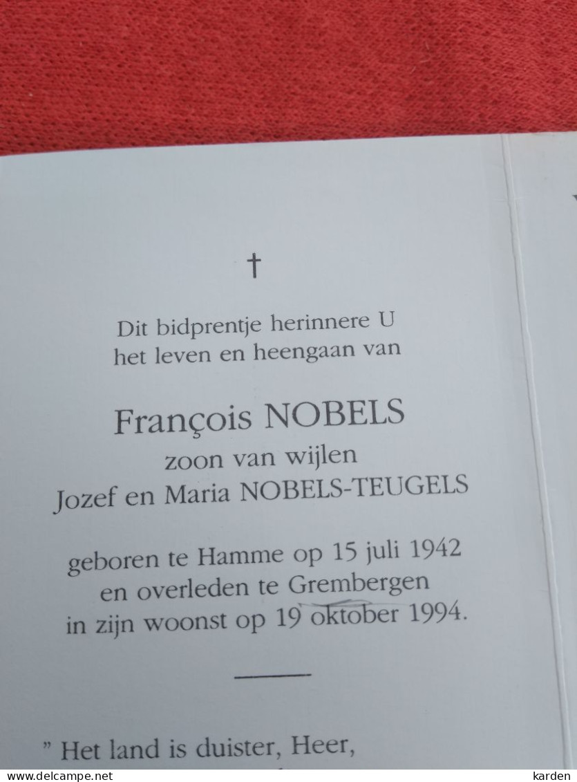 Doodsprentje François Nobels / Hamme 15/7/1942 Grembergen 19/10/1994 ( Z.v. Jozef Nobels En Maria Teugels ) - Religion &  Esoterik