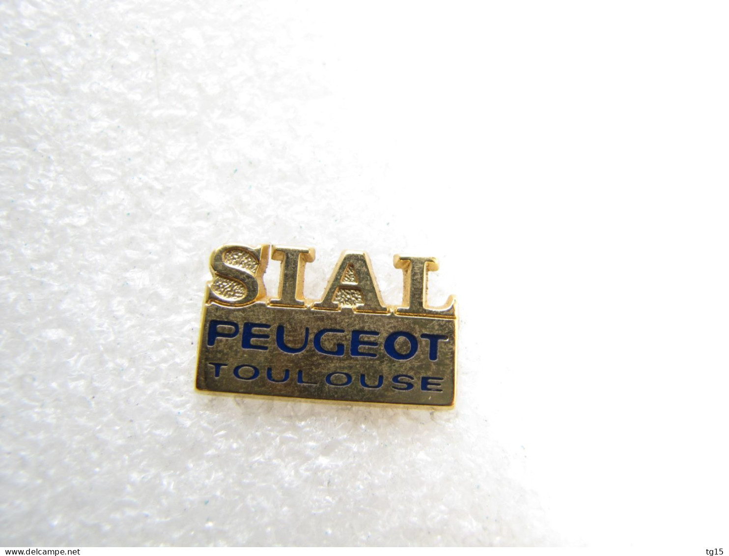 PIN'S    PEUGEOT  SIAL   TOULOUSE   Zamak  PICHARD - Peugeot