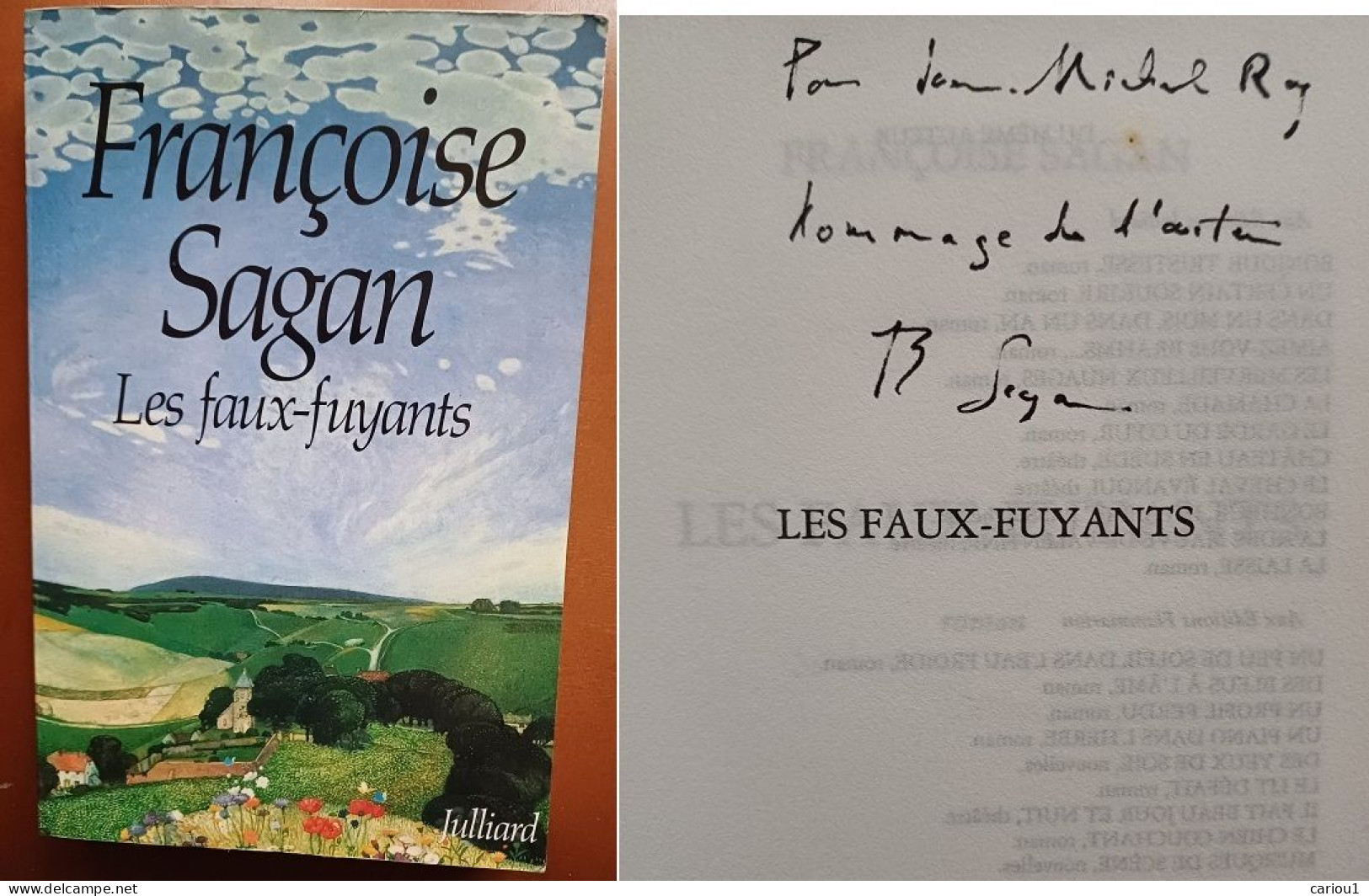 C1 Francoise SAGAN Les FAUX FUYANTS 1991 DEDICACE Signed ENVOI Juin 1940 Port Inclus France - Gesigneerde Boeken