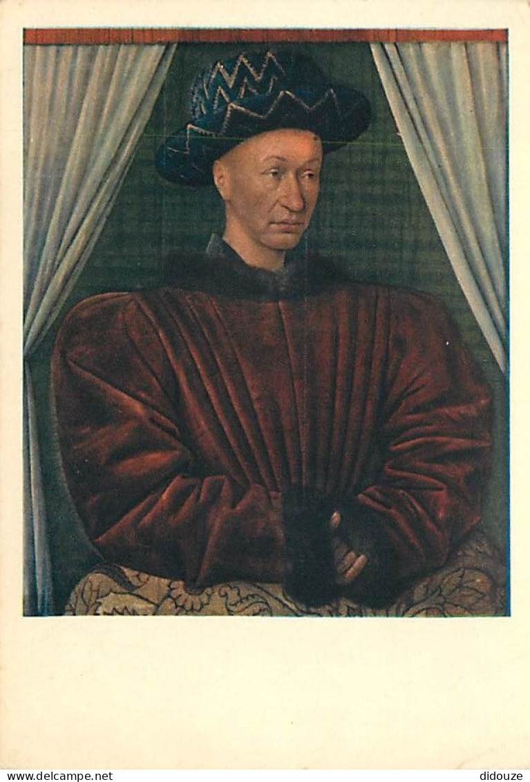Art - Peinture - Histoire - Jean Fouquet - Portrait De Charles VII  Roi De France - Charles VII  King Of France - CPM -  - Histoire
