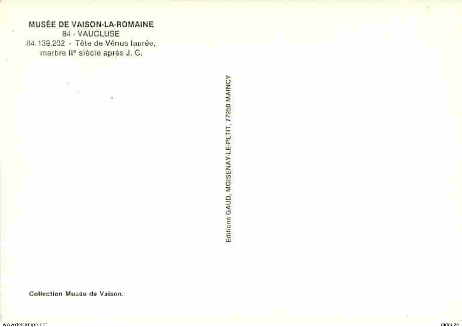 Art - Antiquités - Musée De Vaison La Romaine - Tete De Vénus Laurée - CPM - Voir Scans Recto-Verso - Antiquité