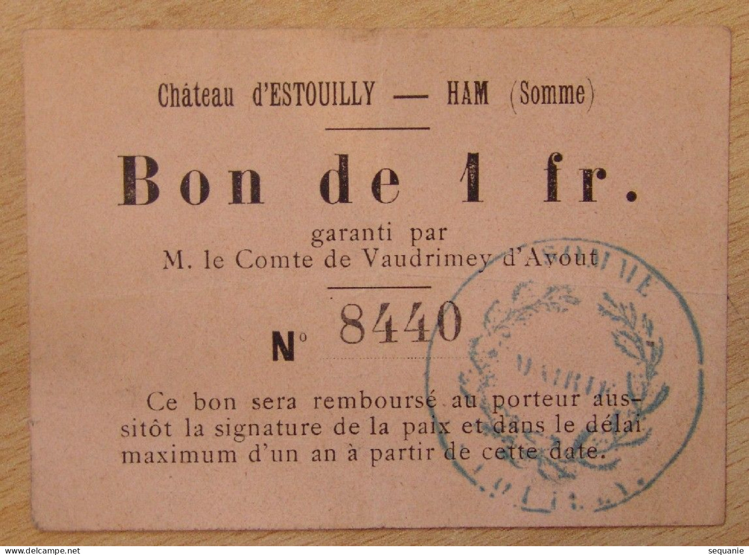 SOMME (80)  HAM - Château D'ESTOUILLY  1 Franc 27-2-1916  N° 8440 - Bonds & Basic Needs