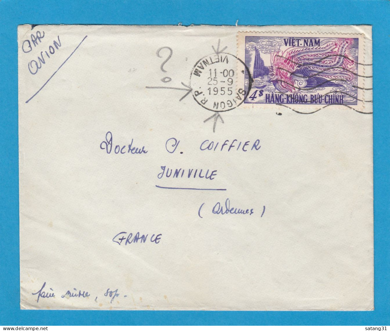 LETTRE DE SAIGON,AVEC EN PARTIE CACHET INVERSE,POUR JUNIVILLE,FRANCE,1955. - Vietnam