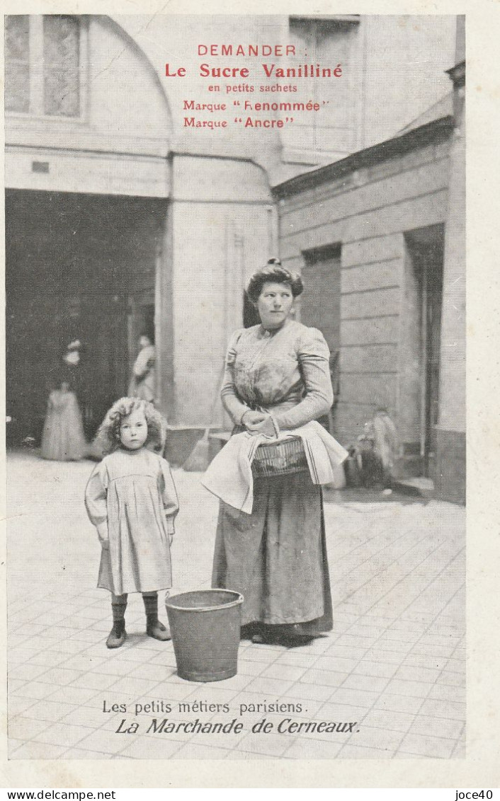 Les Petits Métiers Parisiens, La Marchande De Cerneaux Avec Sa Fille - Le Sucre Vanilliné - Straßenhandel Und Kleingewerbe