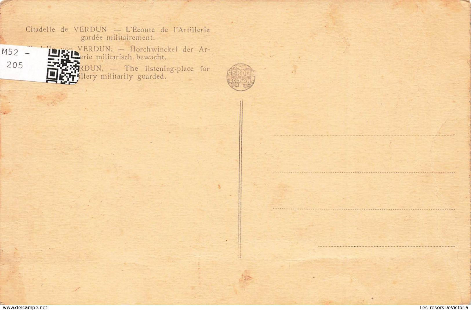 FRANCE - Citadelle De Verdun - L'écoute De L'Artillerie Gardée Militairement - Animé - Carte Postale Ancienne - Verdun