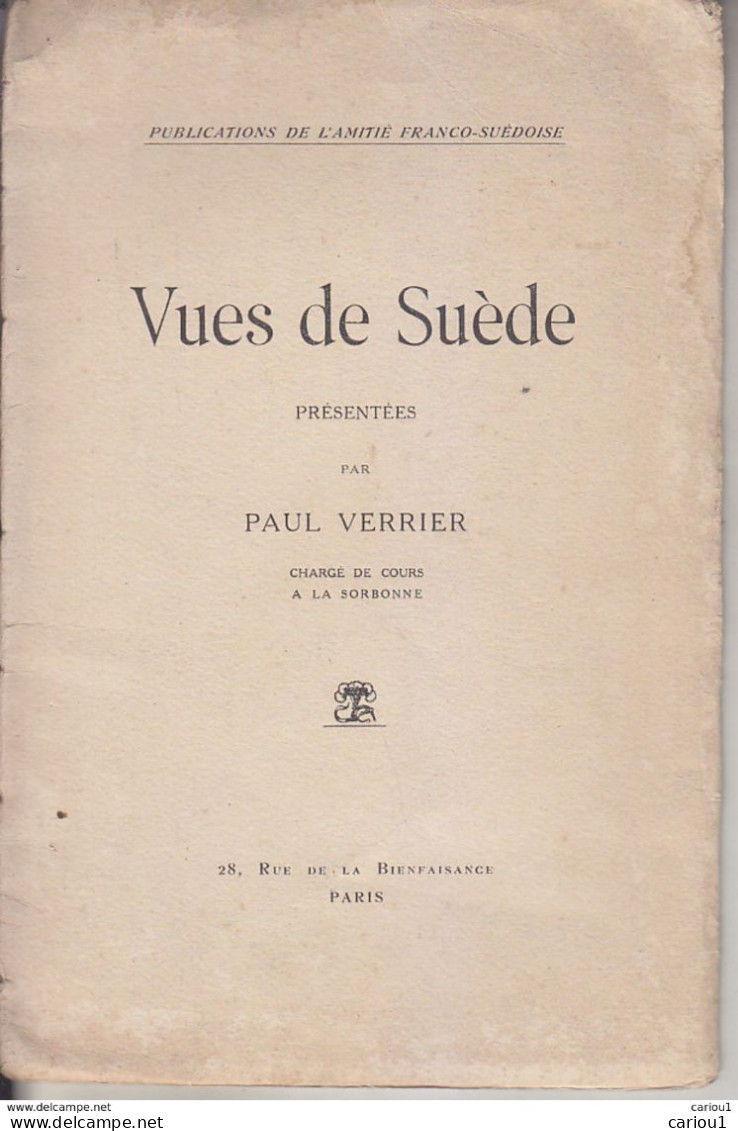 C1 SUEDE Paul VERRIER Vues De SUEDE Conference 1917 Amitie Franco Suedoise PORT INCLUS France - 1901-1940