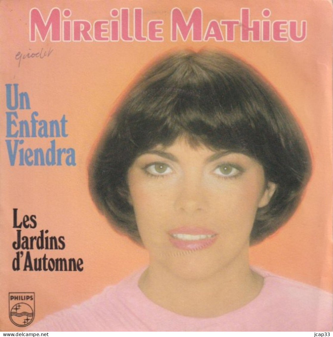 MIREILLE MATHIEU  -  LOT DE 3 45 T  -  UN ENFANT VIENDRA  - UNE FEMME AMOUREUSE - A BLUE BAYOU  - - Other - French Music