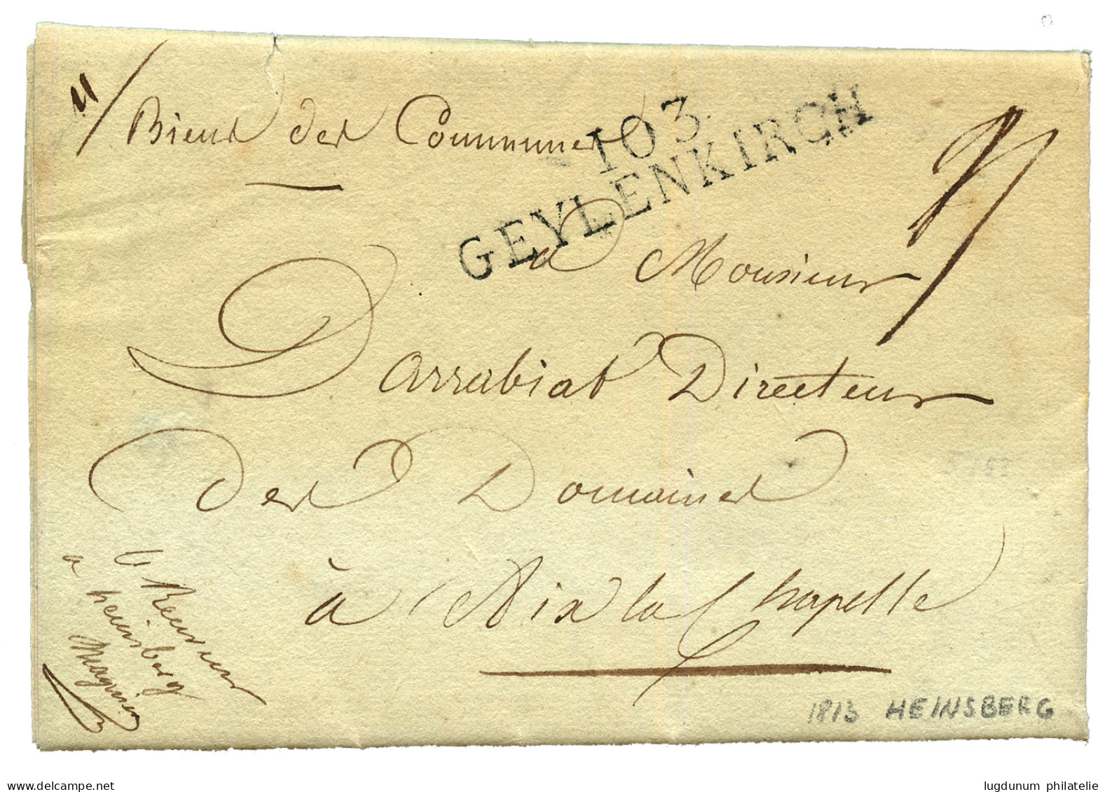 1813 103 GEYLENKIRCH Sur Lettre Avec Texte Daté "HEINSBERG". RARE. Superbe. - 1792-1815: Veroverde Departementen