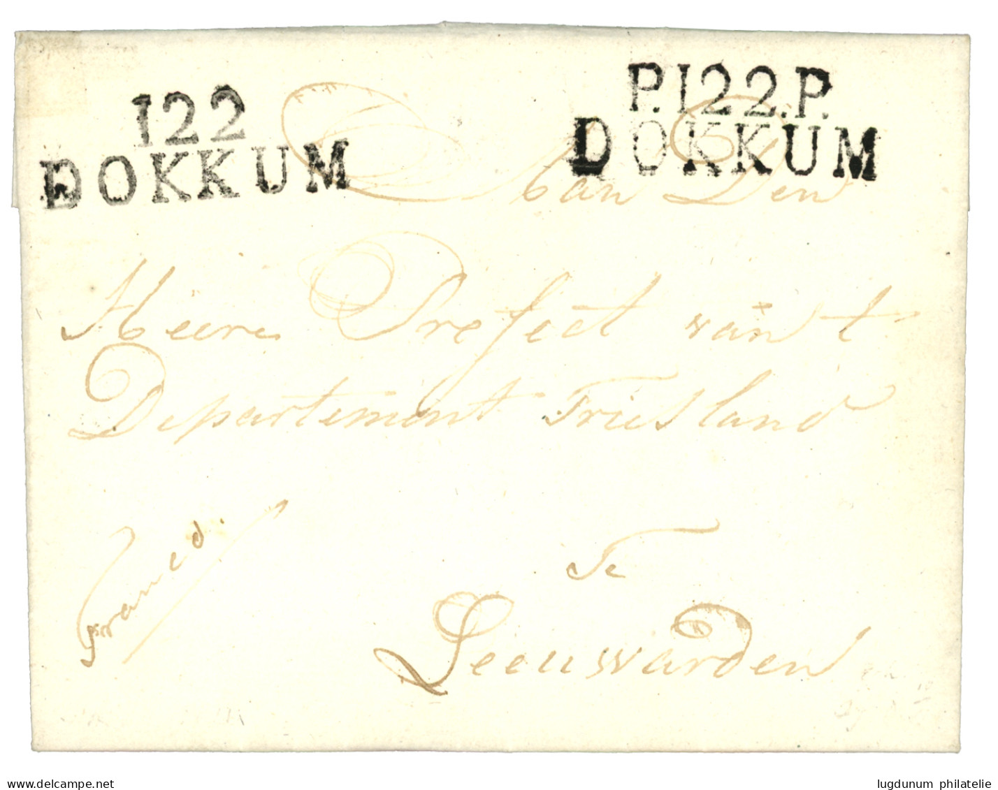 1811 P.122.P DOKKUM + 122 DOKKUM Sur Lettre Avec Text Pour LEEUWARDEN. Association Rare. Superbe. - 1792-1815: Dipartimenti Conquistati