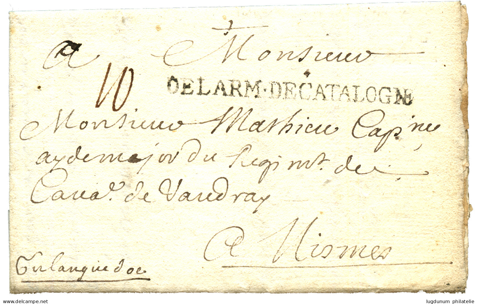 EXPEDITION D' ESPAGNE ( 1713-1715) : Cachet Rarissime DE L' ARM. DE CATALOGNE (Lenain N°SE36) Sur Lettre Avec Texte Daté - Legerstempels (voor 1900)